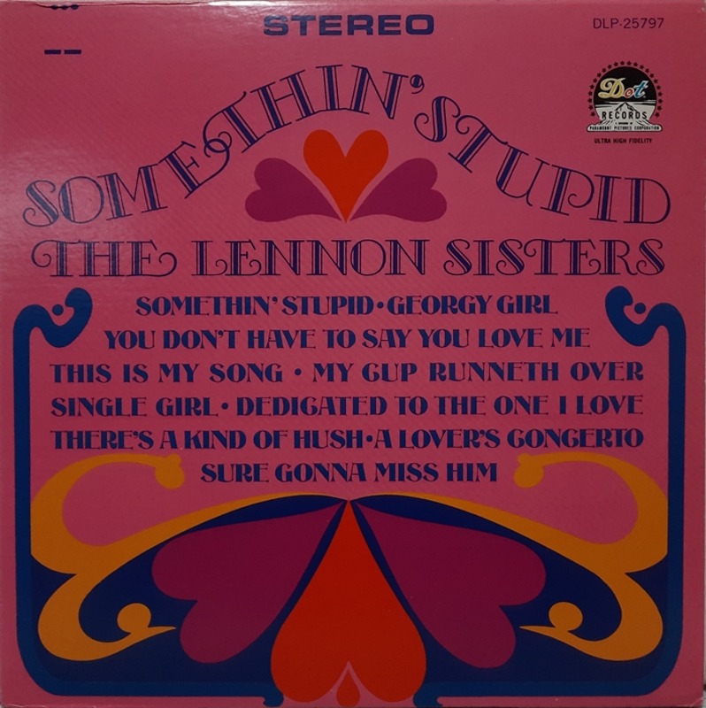 LENNON SISTERS / SOMETHIN&#039; STUPID(수입)