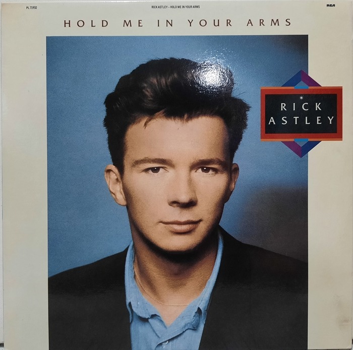 RICK ASTLEY / HOLD ME IN YOUR ARMS
