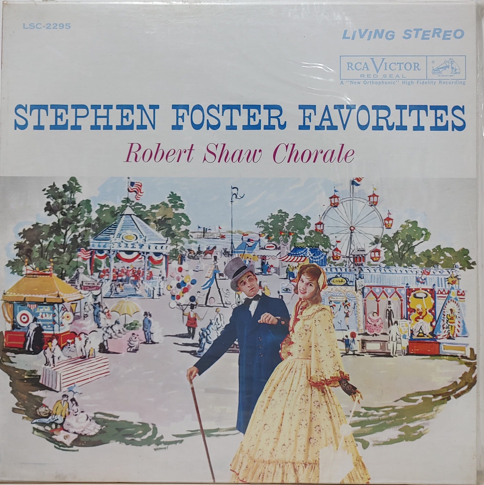 Robert Shaw Chorale / Stephen Foster Favorites
