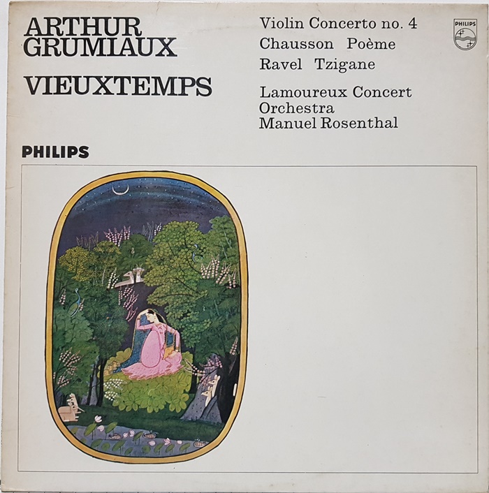 Arthur Grumiaux / Vieuxtemps Chausson Ravel