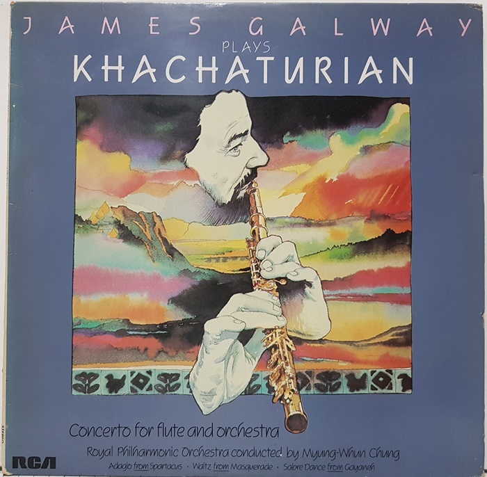 JAMES GALWAY / PLAYS KHACHATURIAN