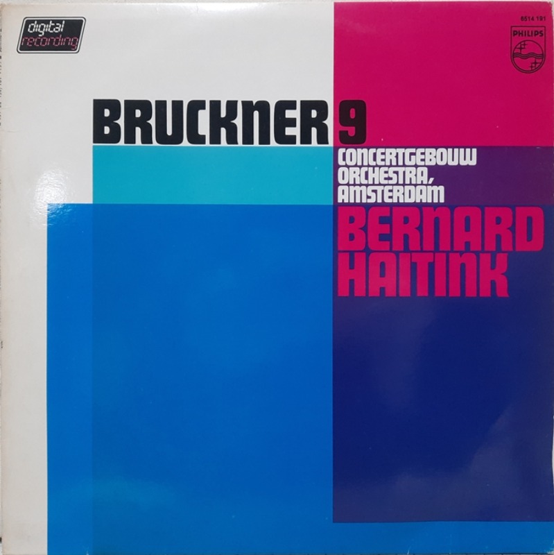 BRUCKNER / Symphony No.9 Bernard Haitink