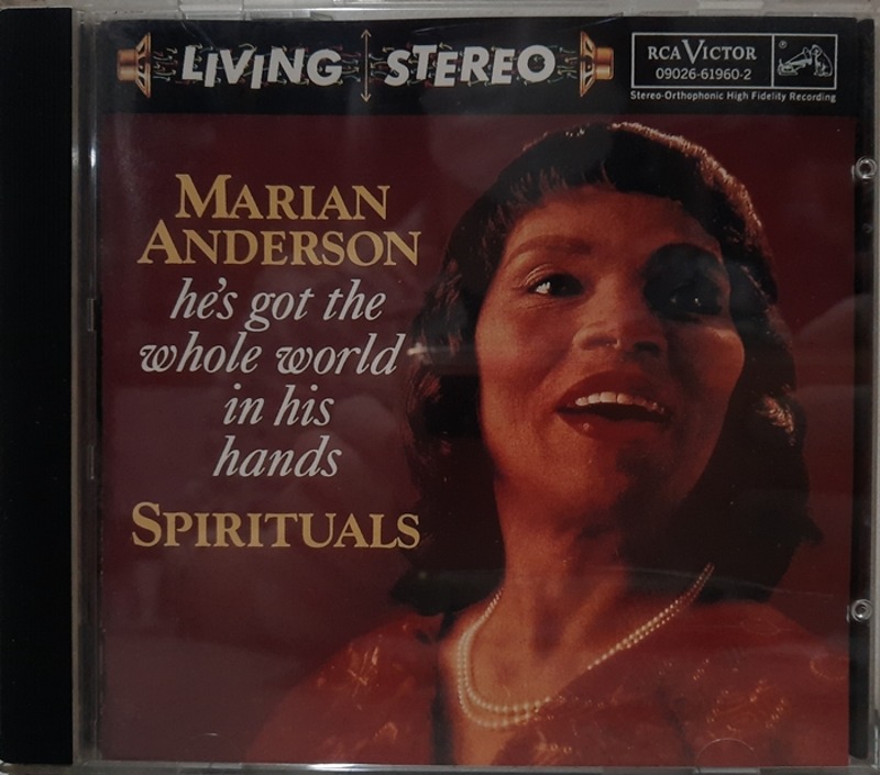 MARIAN ANDERSON /  He&#039;s Got The Whole World In His Hands