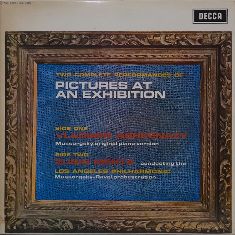 ASHKENAZY ZUBIN MEHTA / MUSSORGSKY : PICTURES AT AN EXHIBITION