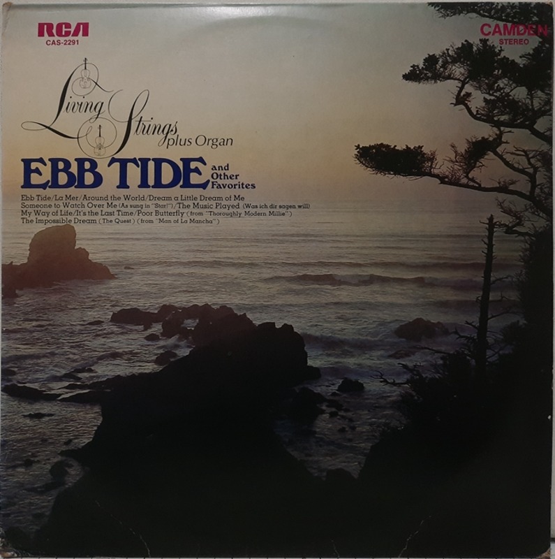 EBB TIDE AND OTHER FAVOURITES / LIVING STRINGS PLUS ORGAN