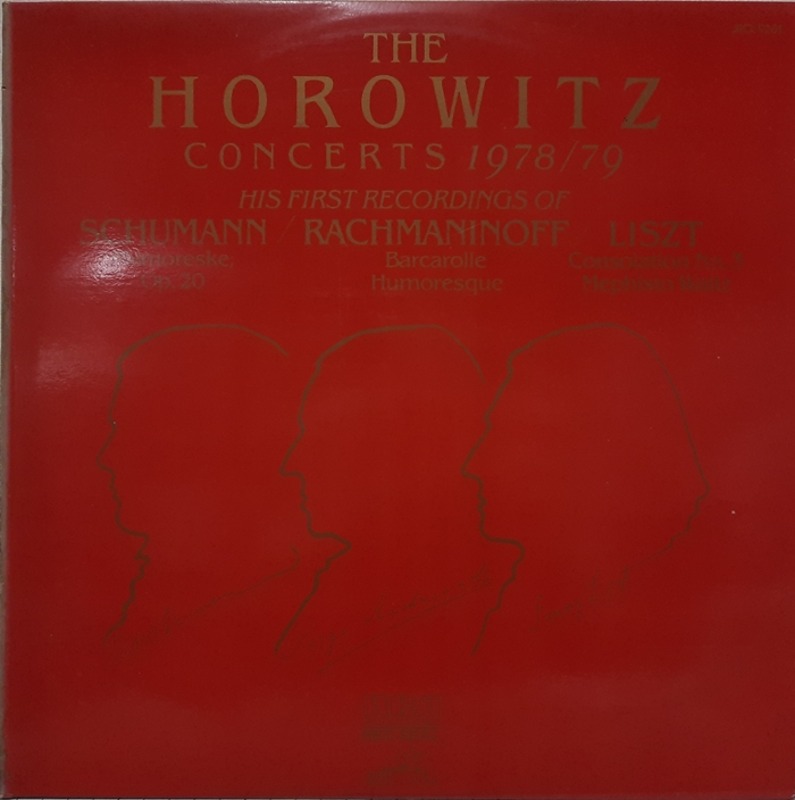 THE HOROWITZ CONCERTS 1978/79 / SCHUMANN RACHMANINOFF LISTZ