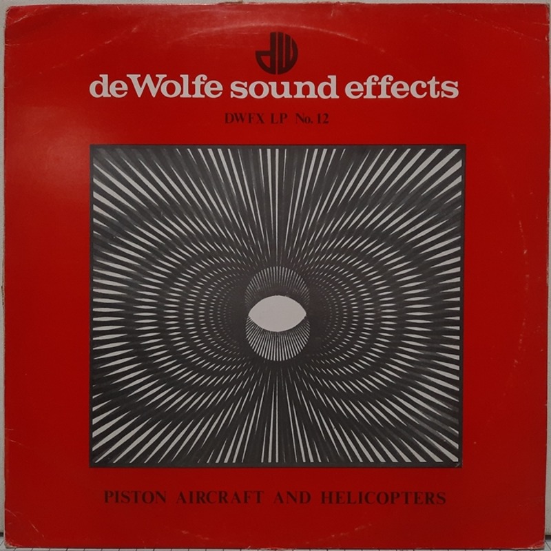 de Wolfe sound effects / PISTON AIRCRAFT AND HELICOPTERS(수입)