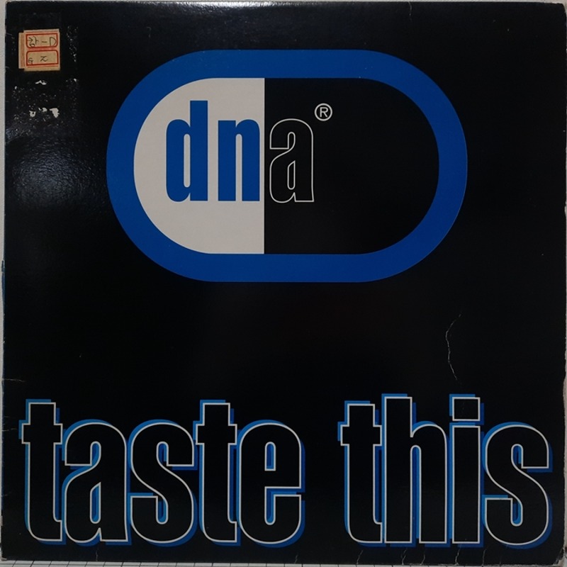 DNA / Taste This Can You Handle it?