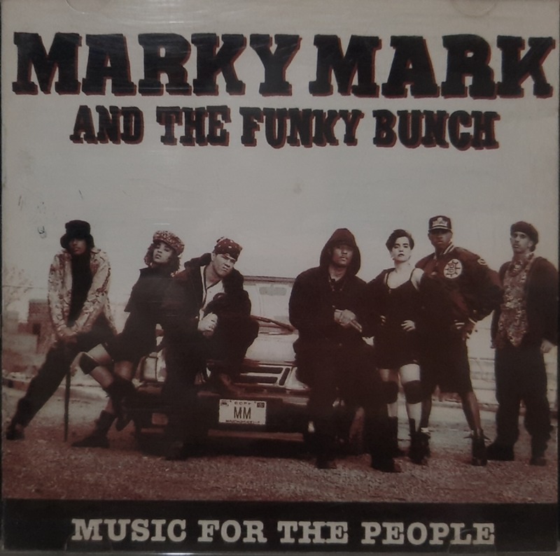 MARKY MARK AND THE FUNKY BUNCH / MUSIC FOR THE PEOPLE