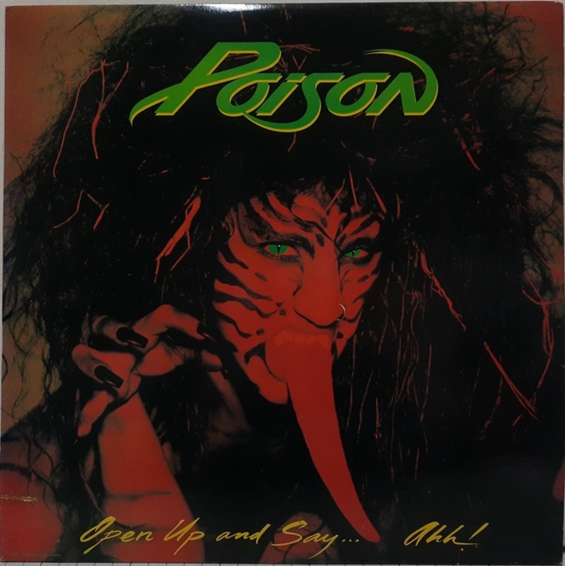 Poison / Open Up and Say... ahh!